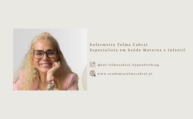 Enfermeira Telma Cabral Especialista em Saúde Materna e Infantil www.academiatelmacabral.pt