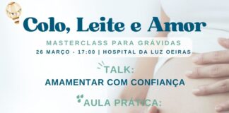 Colo, Leite e Amor Workshop Hospital da Luz Oeiras 26 março 17h às 19h aULA pRÁTICA: O BANHO DO BEBÉ SEM MEDOS AMAMENTAr com confiança tALK: uNBOXING KIT: COLHEITA CÉLULAS ESTAMINAIS workshop: DECORAÇÃO DE BOLOS